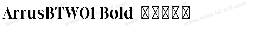 ArrusBTW01 Bold字体转换